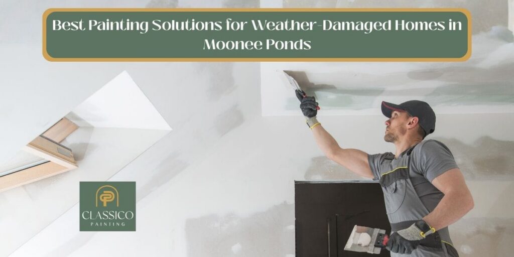 weather-damaged home painting moonee ponds
